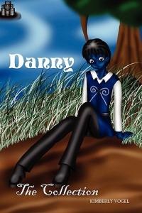 DANNY : The Collection - Kimberly Vogel - cover