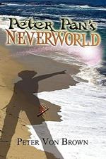 Peter Pan's NeverWorld