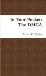 In Your Pocket: The DMCA