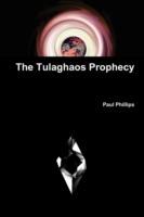 The Tulaghaos Prophecy - Paul Phillips - cover