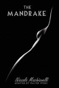 The Mandrake - Walter Wykes,Niccolo Machiavelli - cover