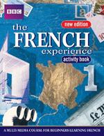 FRENCH EXPERIENCE 1 ACTIVITY BOOK NEW EDITION