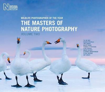 Wildlife Photographer of the Year: The Masters of Nature Photography - Rosamund Kidman-Cox - cover