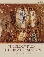 Theology from the Great Tradition - Steven D. Cone - cover