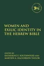 Women and Exilic Identity in the Hebrew Bible