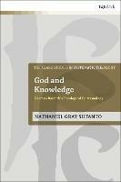 God and Knowledge: Herman Bavinck's Theological Epistemology