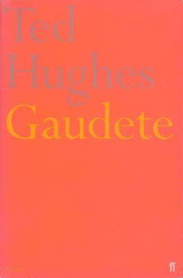 Gaudete - Ted Hughes - cover