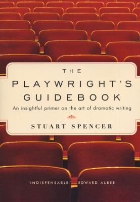 The Playwright's Guidebook - Stuart Spencer - cover