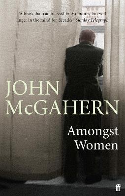 Amongst Women - John McGahern - cover