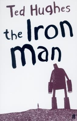The Iron Man - Ted Hughes - cover