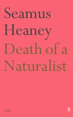 Death of a Naturalist - Seamus Heaney - cover