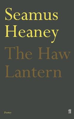 The Haw Lantern - Seamus Heaney - cover