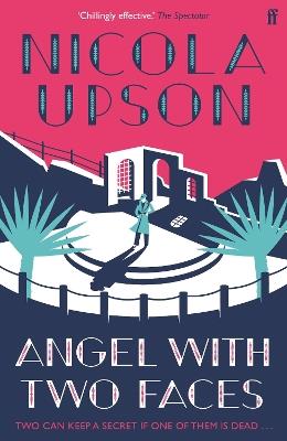 Angel with Two Faces - Nicola Upson - cover