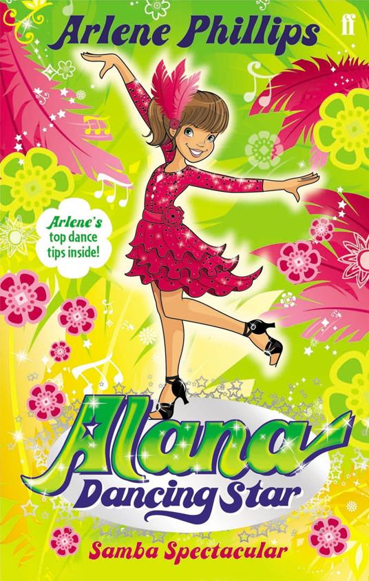 Alana Dancing Star: Samba Spectacular - Arlene Phillips,Pixie Potts - ebook