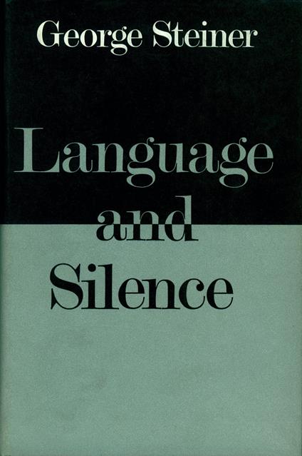 Language and Silence