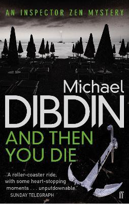 And Then You Die - Michael Dibdin - cover