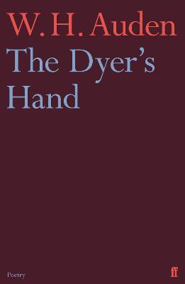 The Dyer's Hand - W.H. Auden - cover