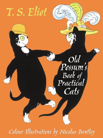 The Illustrated Old Possum - T. S. Eliot,Nicolas Bentley - ebook