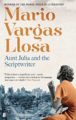 Aunt Julia and the Scriptwriter - Mario Vargas Llosa - cover