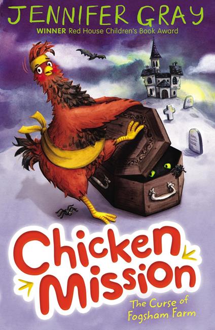 Chicken Mission: The Curse of Fogsham Farm - Jennifer Gray,Hannah George - ebook