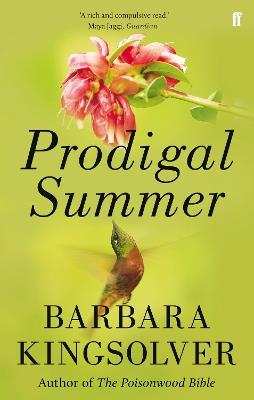 Prodigal Summer: Author of Demon Copperhead, Winner of the Women’s Prize for Fiction - Barbara Kingsolver - cover