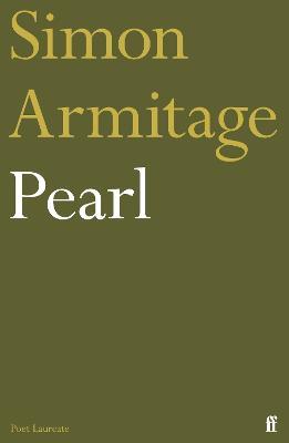 Pearl - Simon Armitage - Libro in lingua inglese - Faber & Faber - | IBS