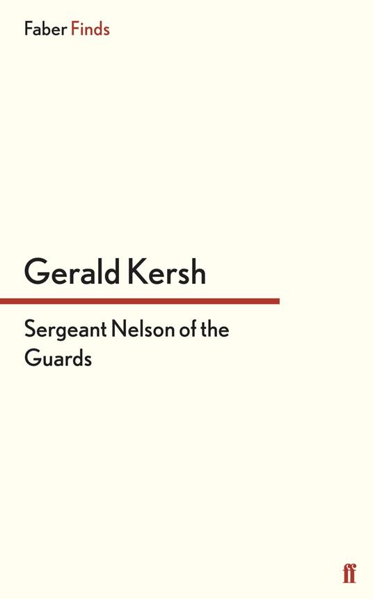 Sergeant Nelson of the Guards