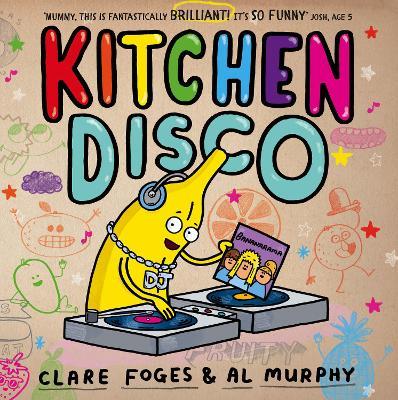 Kitchen Disco - Clare Foges - cover