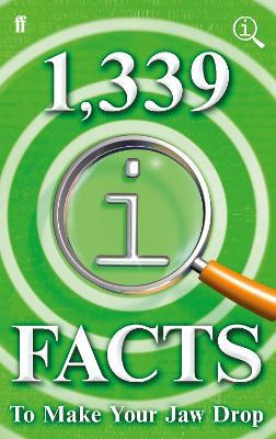 1,339 QI Facts To Make Your Jaw Drop - John Lloyd,John Mitchinson,James Harkin - cover