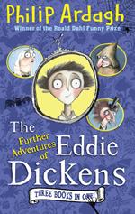 The Further Adventures of Eddie Dickens