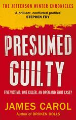 Presumed Guilty