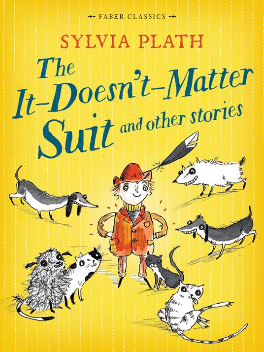 The It Doesn't Matter Suit and Other Stories - Sylvia Plath - ebook