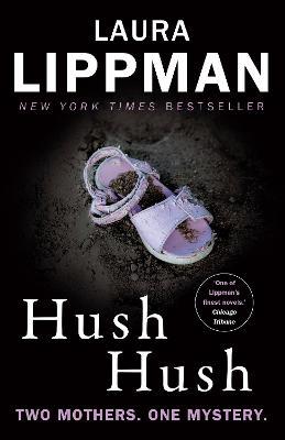 Hush Hush: A Tess Monaghan Novel - Laura Lippman - 4