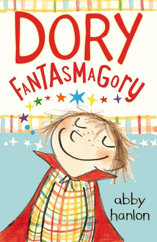 Dory Fantasmagory - Abby Hanlon - ebook