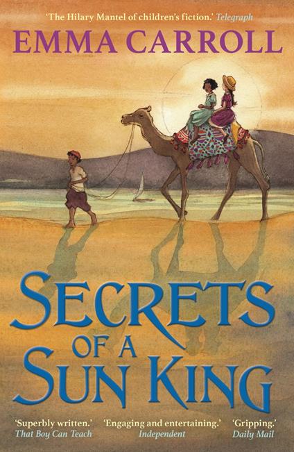 Secrets of a Sun King - Emma Carroll - ebook