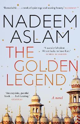 The Golden Legend - Nadeem Aslam - cover