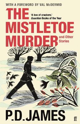 The Mistletoe Murder and Other Stories - P. D. James - cover