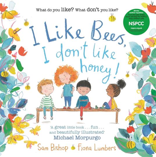 I like Bees, I don't like Honey! - Sam Bishop,Fiona Lumbers - ebook