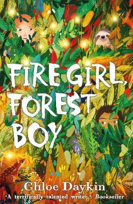 Fire Girl, Forest Boy - Chloe Daykin - cover