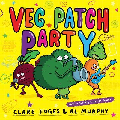 Veg Patch Party - Clare Foges - cover