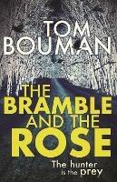 The Bramble and the Rose - Tom Bouman - cover