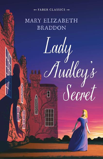 Lady Audley's Secret - Mary Elizabeth Braddon - ebook