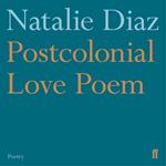 Postcolonial Love Poem