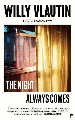 The Night Always Comes - Willy Vlautin - cover