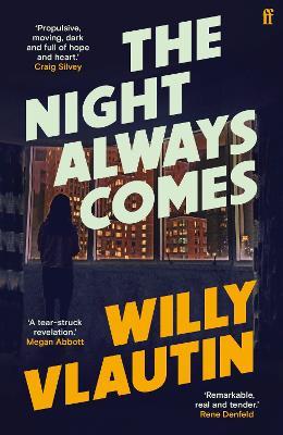 The Night Always Comes - Willy Vlautin - cover