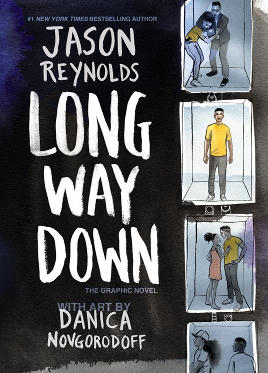 Long Way Down (The Graphic Novel) - Jason Reynolds,Danica Novgorodoff - ebook