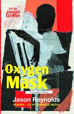 Oxygen Mask: A Graphic Novel