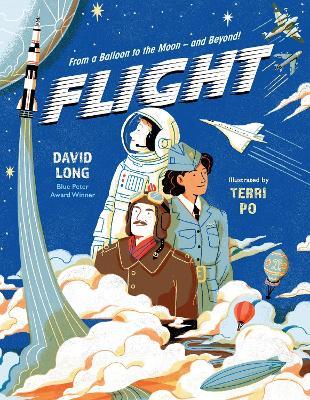 Flight: From a Balloon to the Moon – and Beyond - David Long - cover