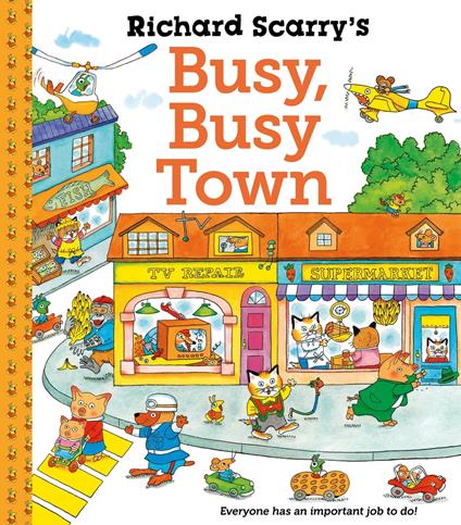 Richard Scarry's Busy Busy Town - Richard Scarry - ebook