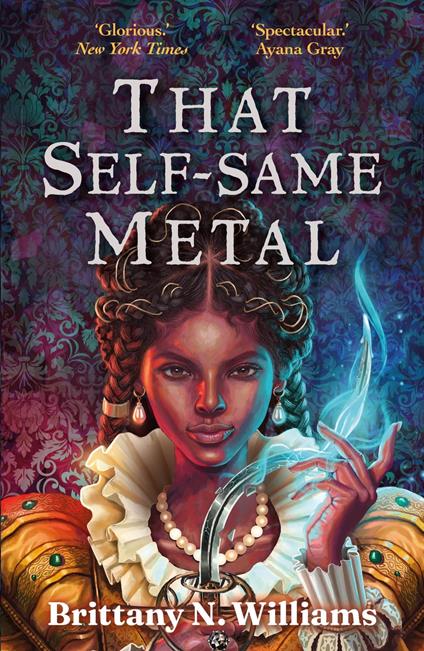 That Self-Same Metal - Brittany N. Williams - ebook